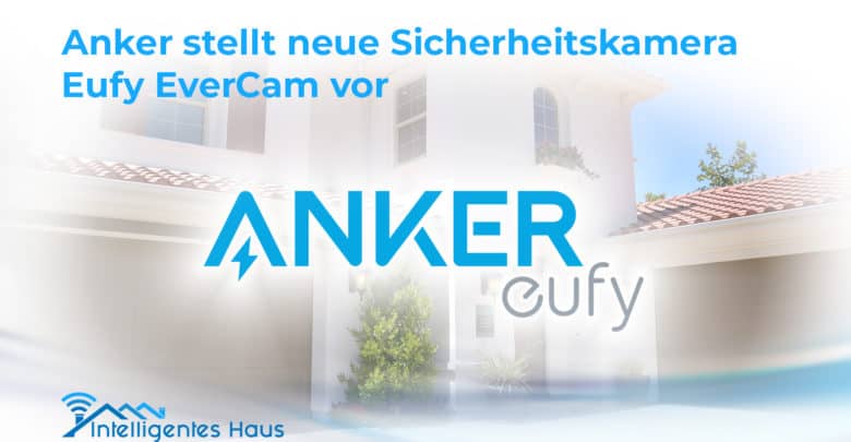 Anker Eufy EverCam