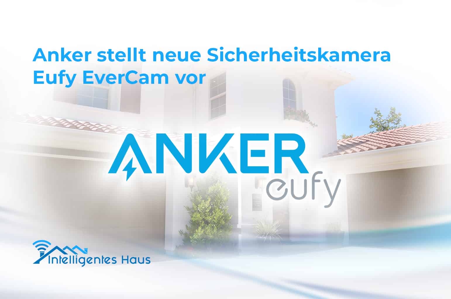 Anker Eufy EverCam