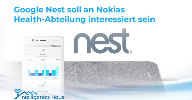 Nokia Übernahme von Nest