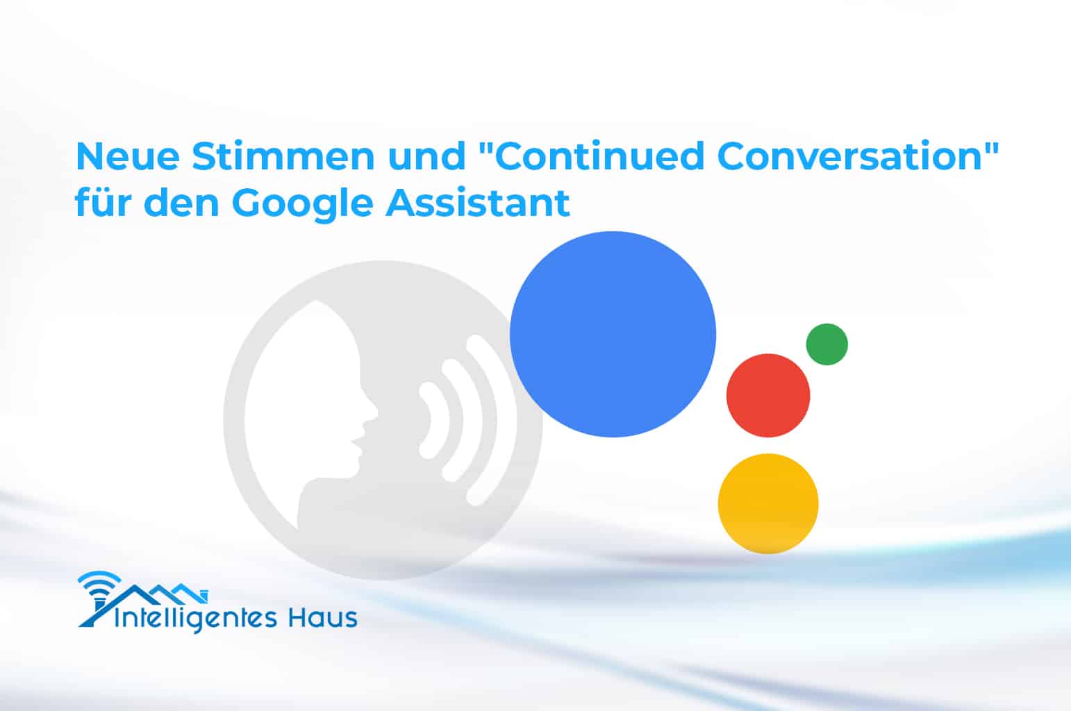 Neuheiten Google Assistant