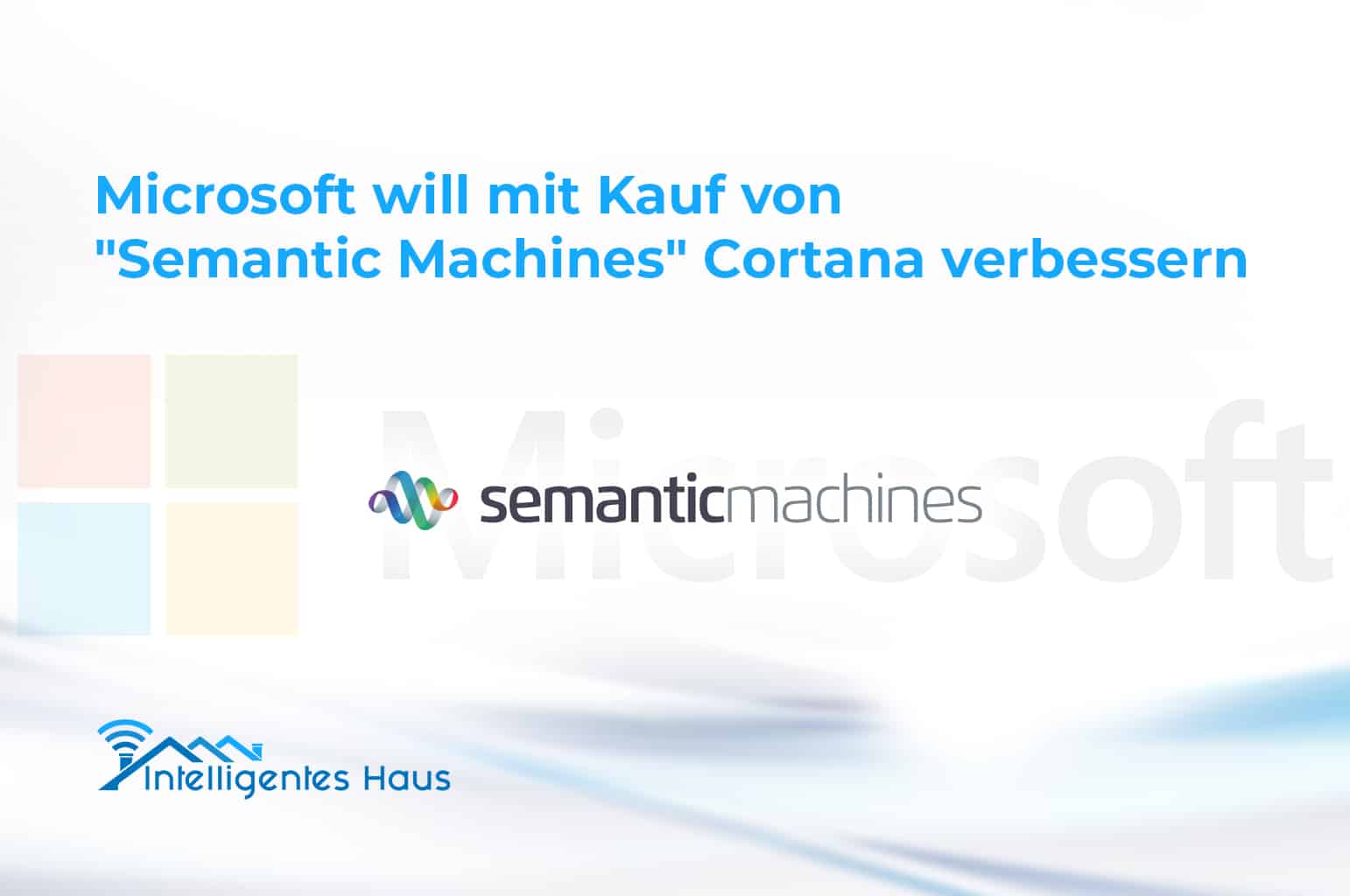 Übernahme Semantic Machine