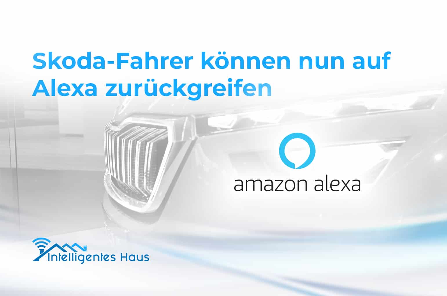 Alexa und Skoda