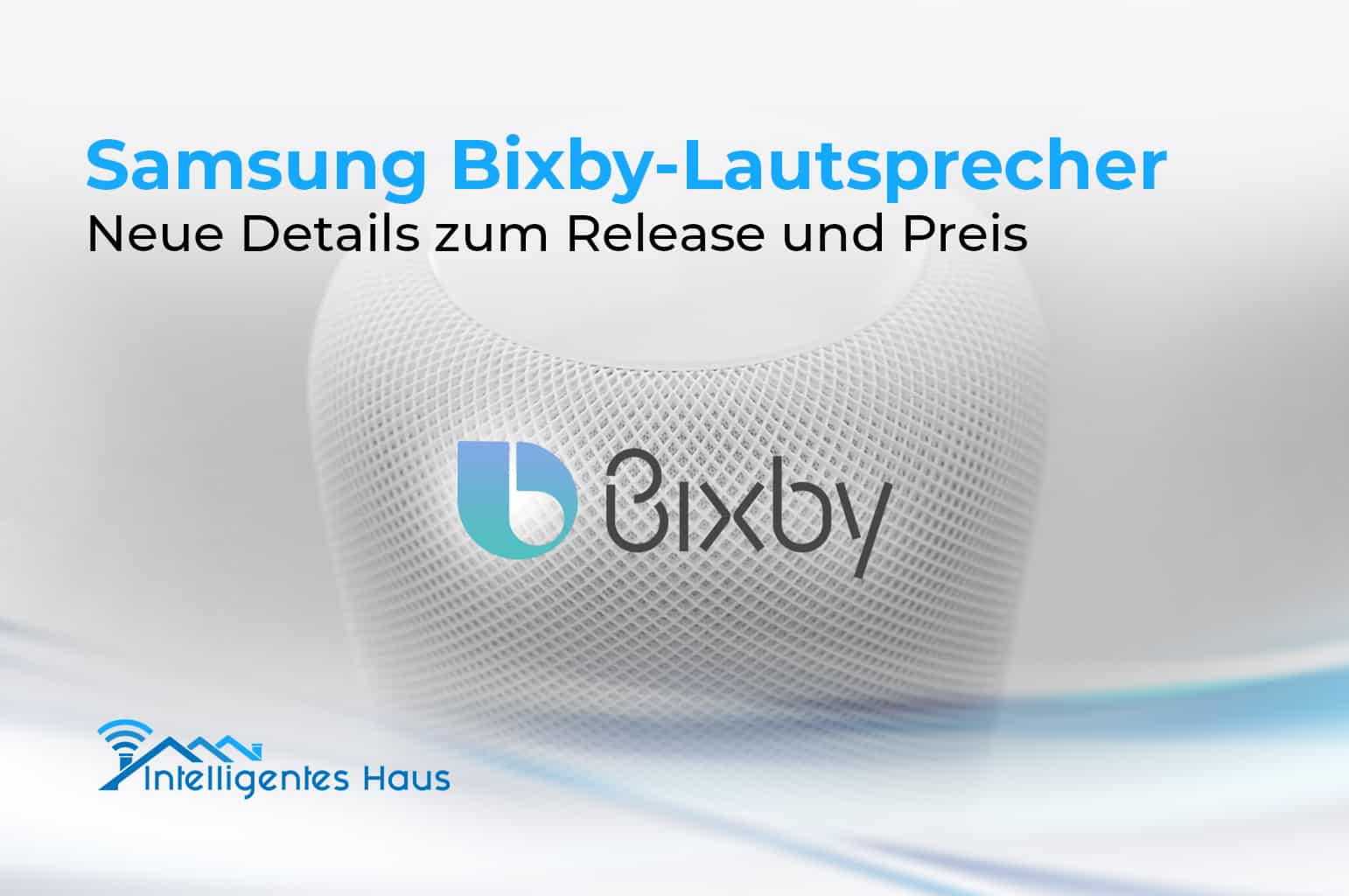 Bixby Smart Speaker Gerüchte