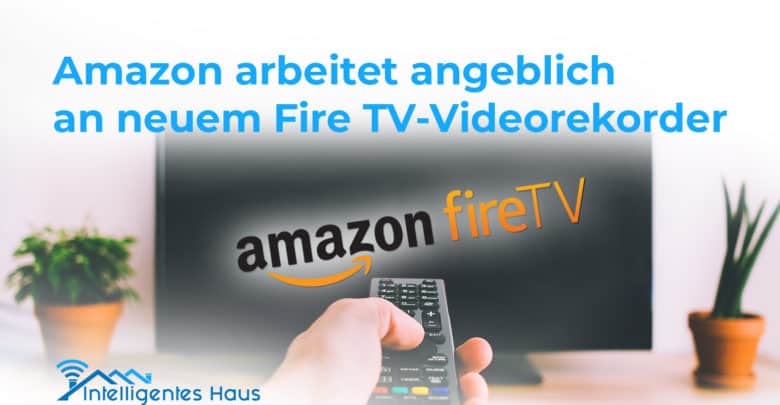 Amazon Videorekorder