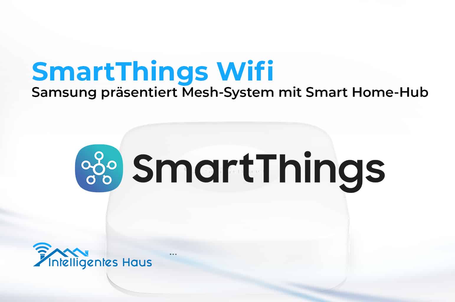 Smart Home Hub und Mesh-System