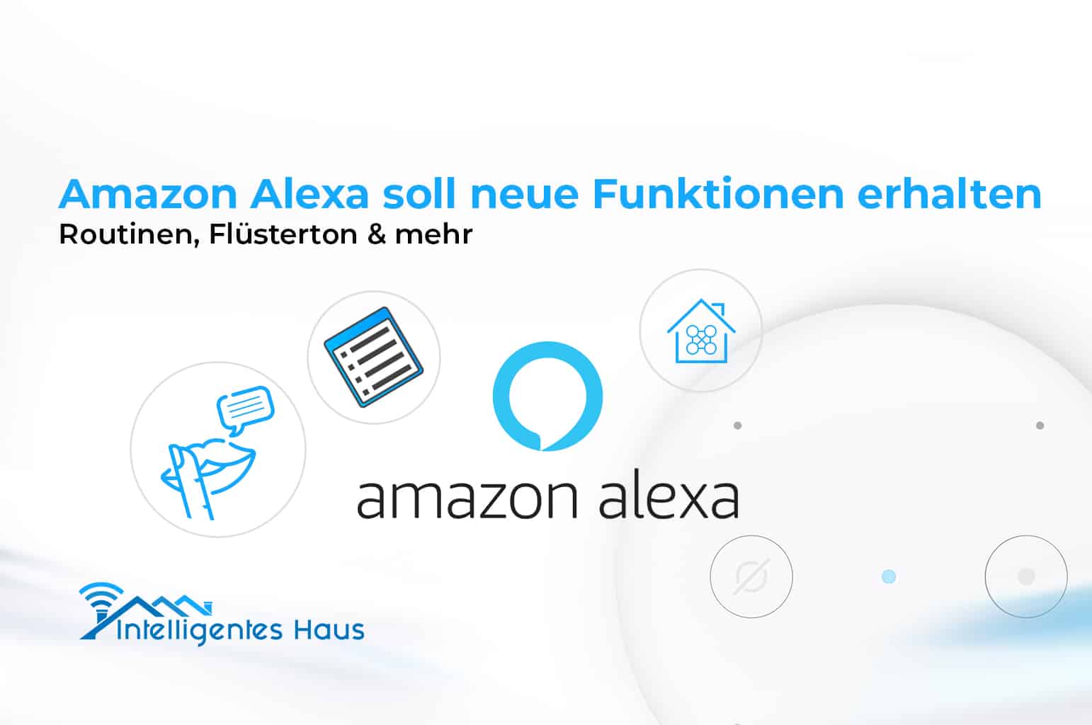 Alexa soll neue Funktionen erhalten