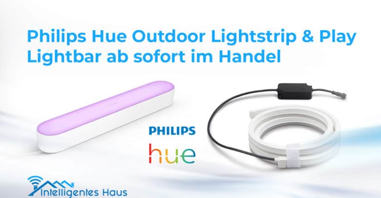 Philips Hue neue Produkte