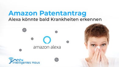 Alexa erkennt Krankheiten