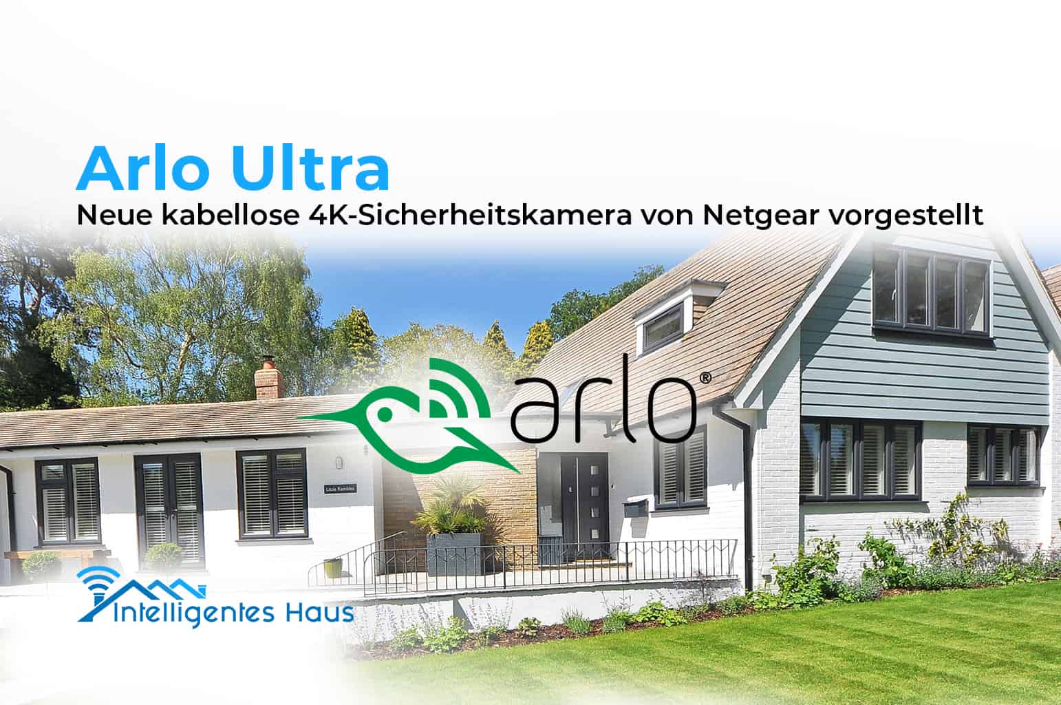 Arlo Ultra Sicherheitskamera