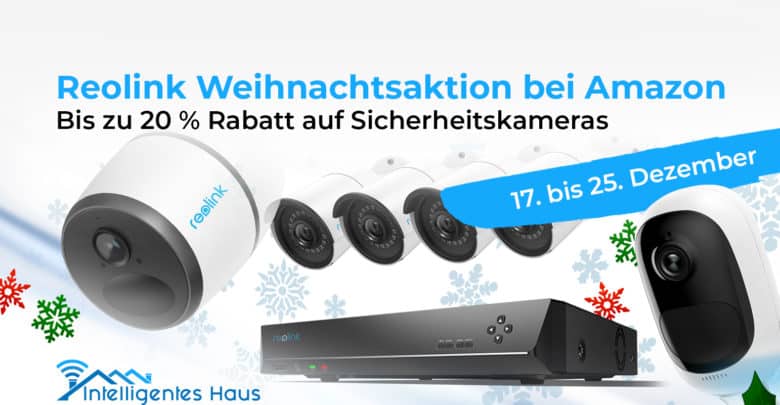 Weihnachtsaktion Reolink