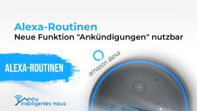 Ankündigung Alexa Routinen