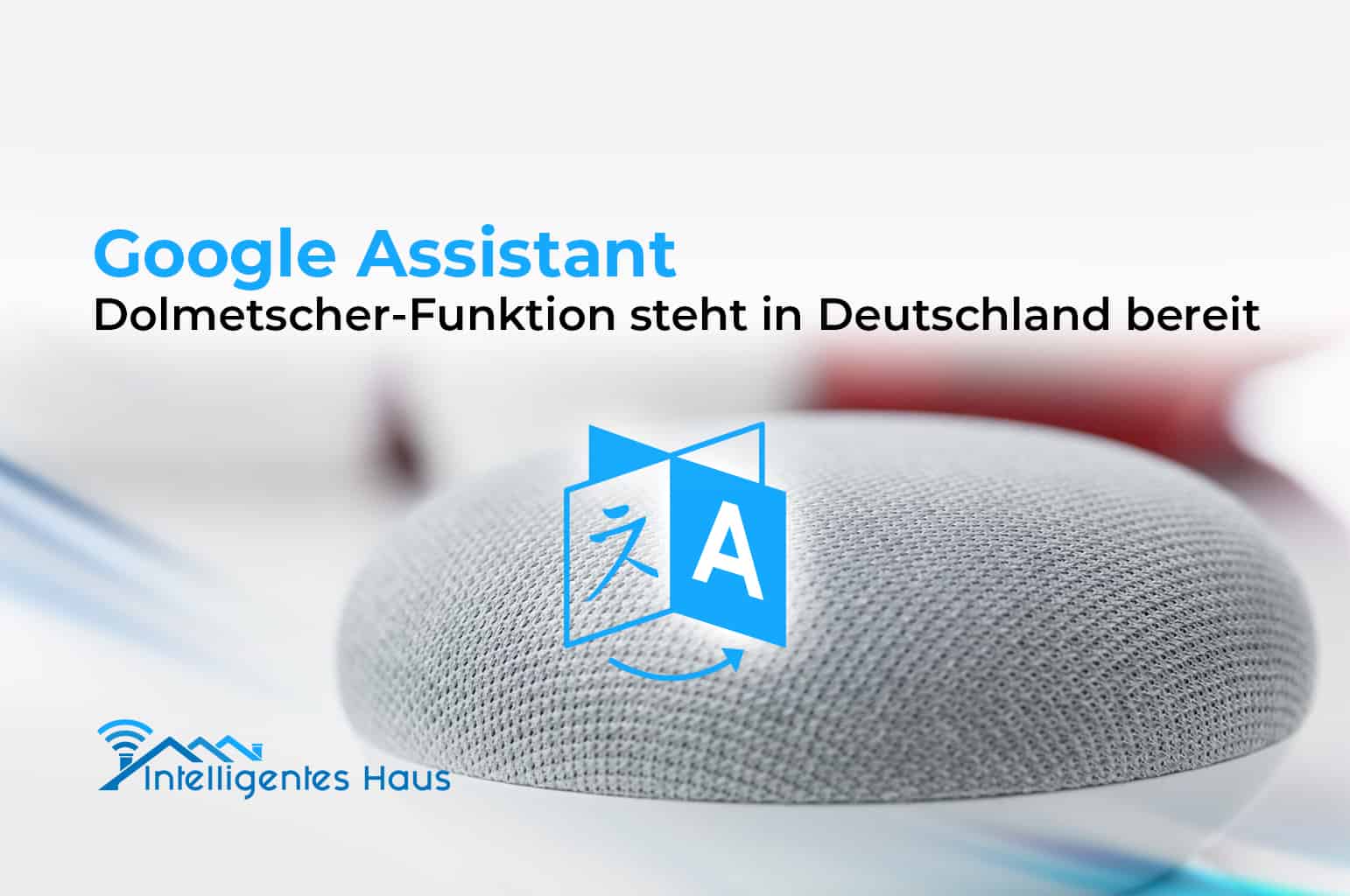 Google Assistant neue Funktion