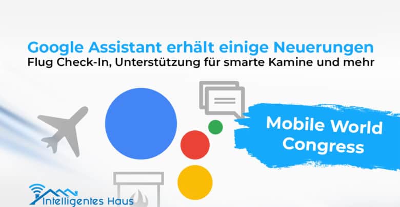 MWC Updates Google Assistant