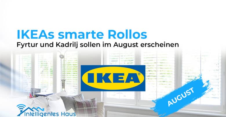 smarte Rollos von IKEA