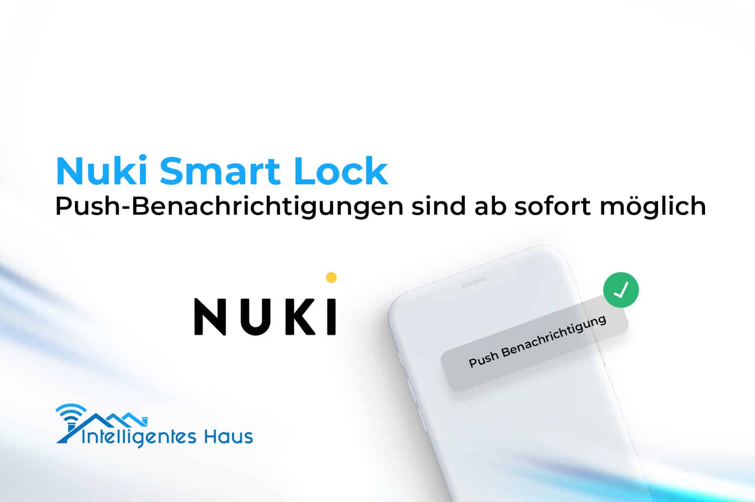 Push-Benachrichtigungen Nuki Smart Lock