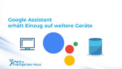 neue Geräte erhalten Google Assistant-Integration