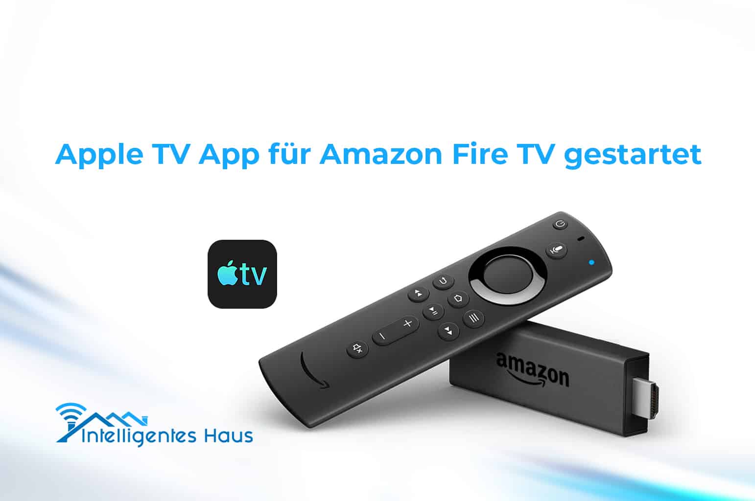 Apple TV App für Fire TV