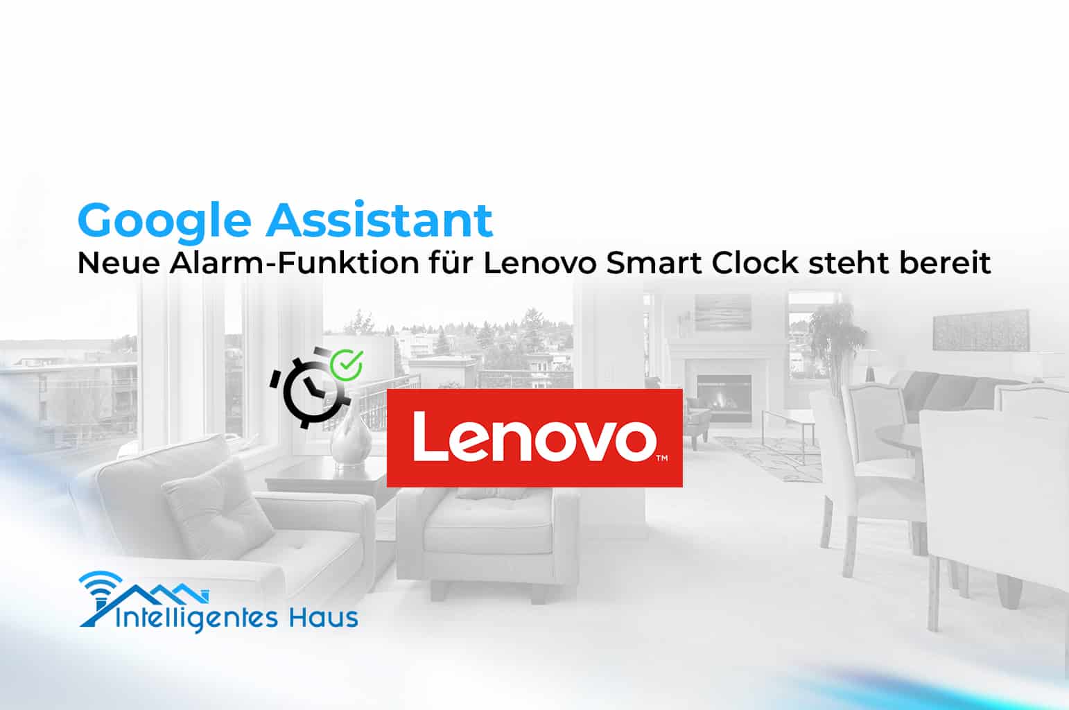 Lenovo Smart Clock Update