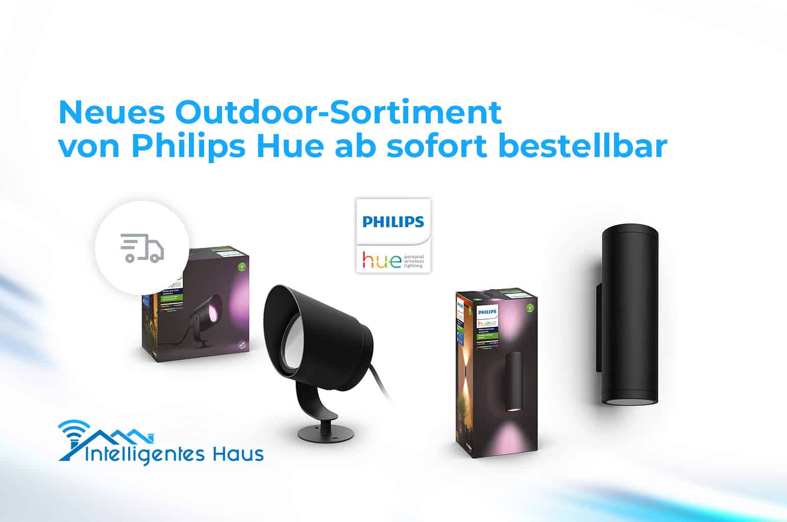 neues Outdoor-Sortiment von Philips Hue