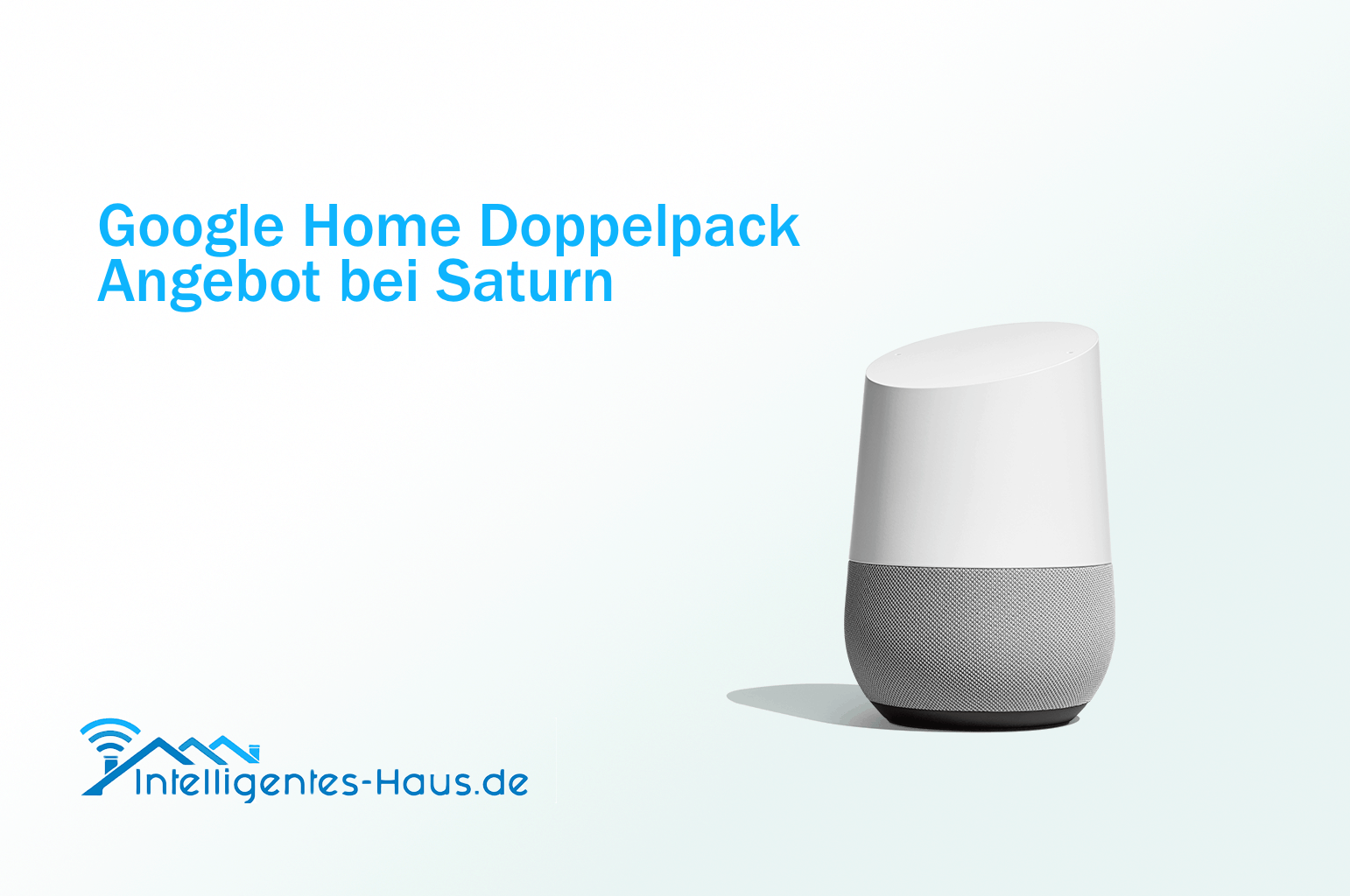 Google Home Doppelpack Angebot bei Saturn