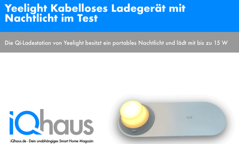 Yeelight Wireless Charging Nightlight Test